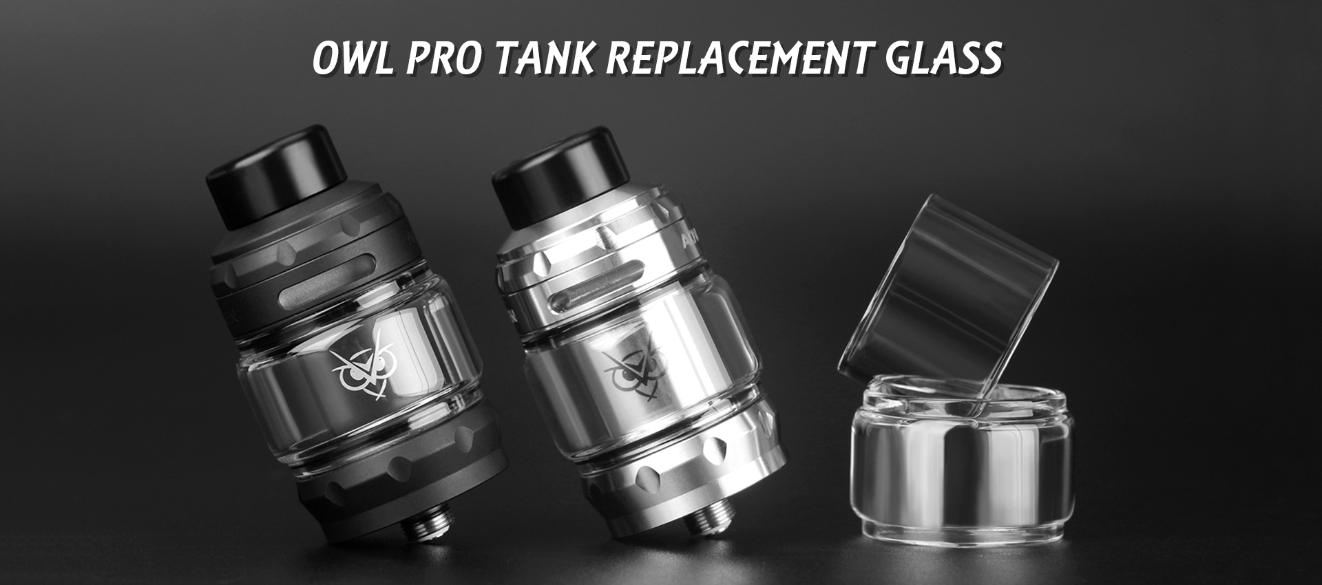 ADVKEN Owl Pro Tank Replacement Glass Tube